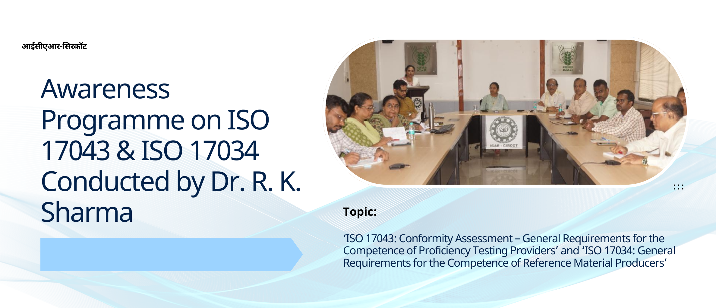 Awareness Programme on ISO 17043 & ISO 17034 